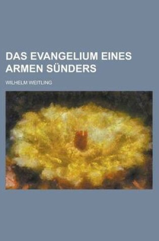 Cover of Das Evangelium Eines Armen Sunders