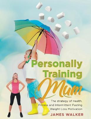 Book cover for Personally Training mum