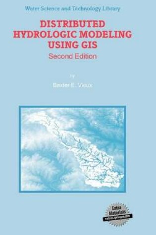 Cover of Distributed Hydrologic Modeling Using GIS