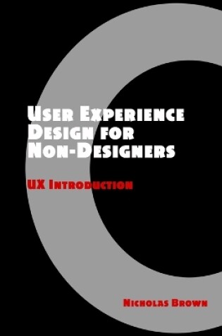 Cover of User Experience Design for Non-Designers