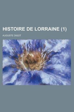 Cover of Histoire de Lorraine (1)