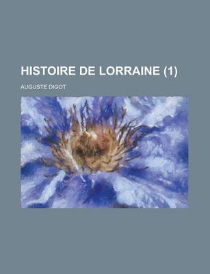 Book cover for Histoire de Lorraine (1)