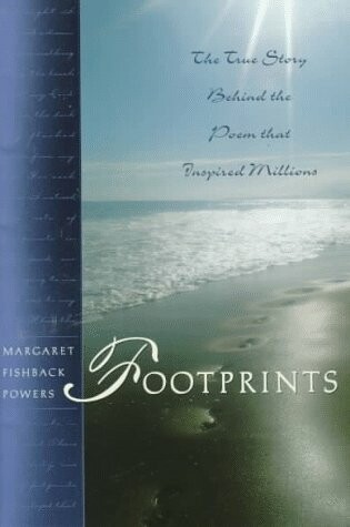 Cover of Footprints: the Story behind the Poem That Inspired Millions