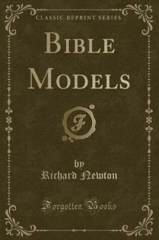 Cover of Bible Models (Classic Reprint)