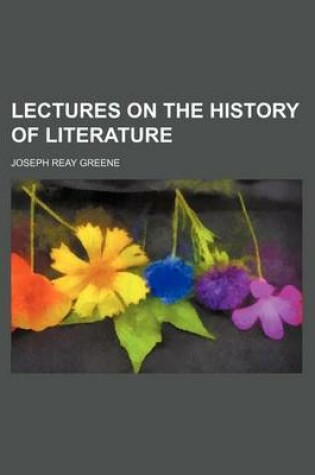 Cover of Lectures on the History of Literature