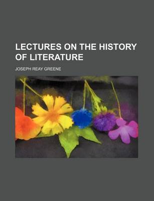 Book cover for Lectures on the History of Literature