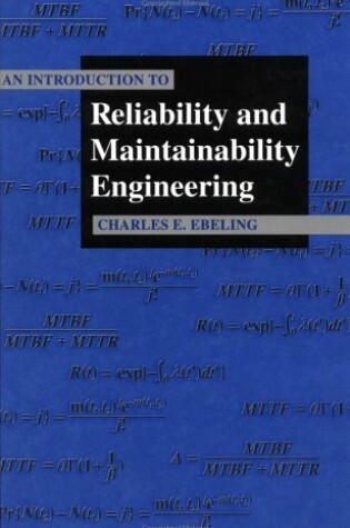 Cover of An Introduction To Reliability and Maintainability Engineering