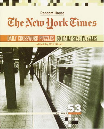 Cover of The New York Times Daily Crossword Puzzles, Volume 53