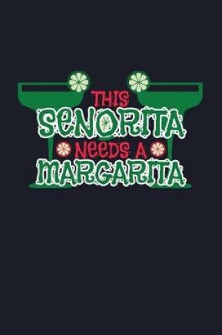 Cover of This Senorita Needs a Margarita