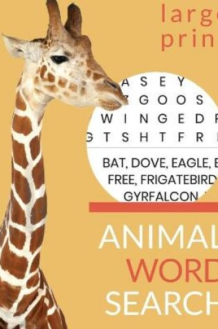 Cover of Animal Word Search. Large Print