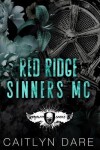 Book cover for Red Ridge Sinners MC