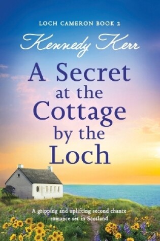 Cover of A Secret at the Cottage by the Loch