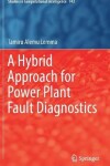 Book cover for A Hybrid Approach for Power Plant Fault Diagnostics