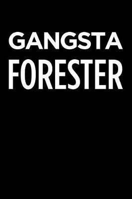 Book cover for Gangsta Forester