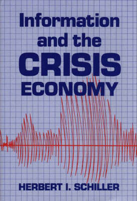 Book cover for Information and the Crisis Economy