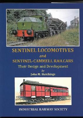 Book cover for Sentinel Locomotives and Sentinel-Cammell Railcars