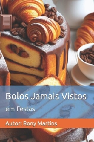 Cover of Bolos Jamais Vistos