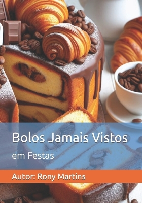 Book cover for Bolos Jamais Vistos