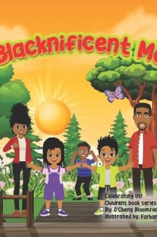 Cover of Blacknificent Me