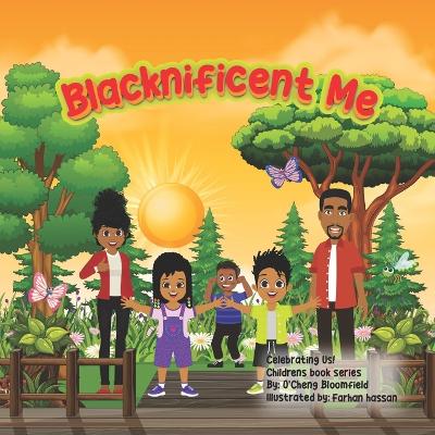 Cover of Blacknificent Me