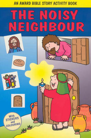 Cover of The Noisy Neighbour