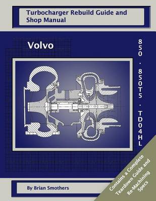 Book cover for Volvo 850 and 850 T5 TD04HL