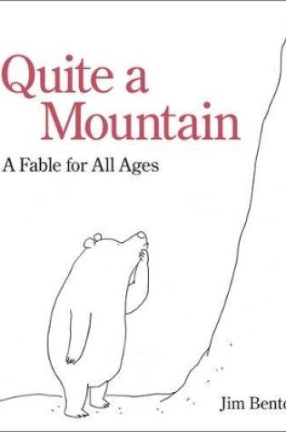 Cover of Quite a Mountain