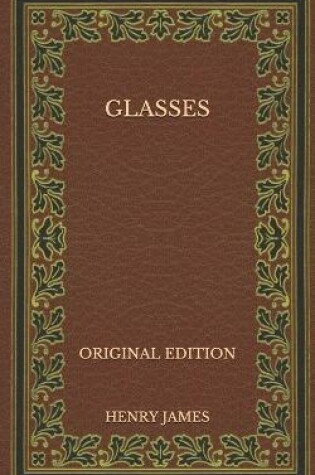 Cover of Glasses - Original Edition