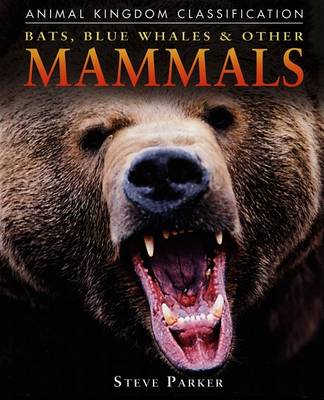 Cover of Bats, Blue Whales, and Other Mammals