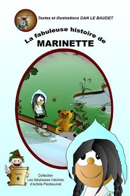 Cover of La fabuleuse histoire de Marinette