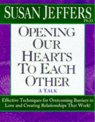 Book cover for Opening Our Hearts to Each Other