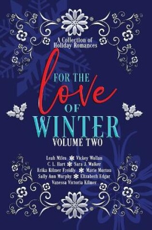 Cover of For the Love of Winter Volume Two