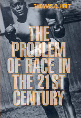 Book cover for The Problem of Race in the 21st Century