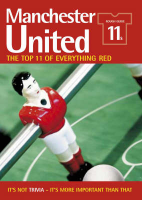 Book cover for The Rough Guide 11s Manchester United