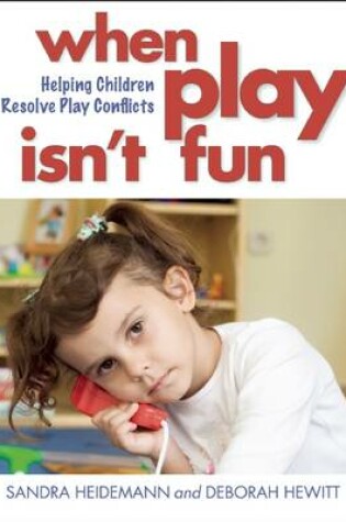 Cover of When Play Isn't Fun