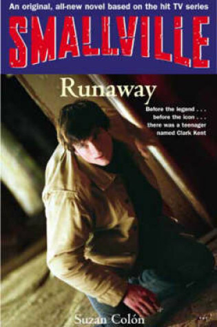 Cover of Smallville: Runaway