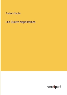 Book cover for Les Quatre Napolitaines