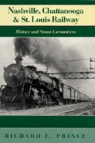 Cover of Nashville, Chattanooga & St. Louis Railway