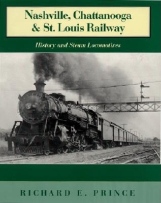 Book cover for Nashville, Chattanooga & St. Louis Railway