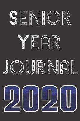 Book cover for Senior Year Journal