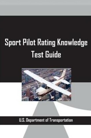 Cover of Sport Pilot Rating Knowledge Test Guide