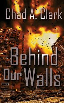 Book cover for Behind Our Walls