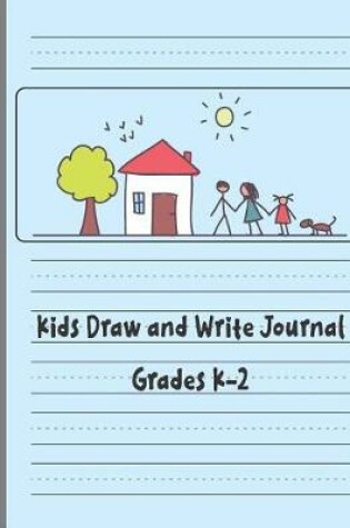 Cover of Kids Draw and Write Journal Grades K-2