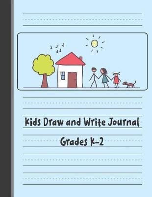 Book cover for Kids Draw and Write Journal Grades K-2