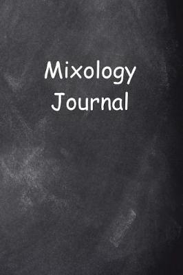 Book cover for Mixology Journal Chalkboard Design