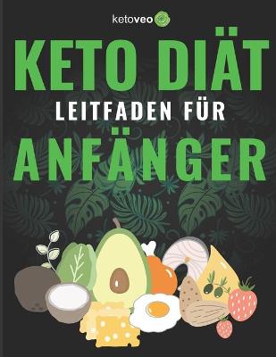 Book cover for Keto Diat Leitfaden fur Anfanger