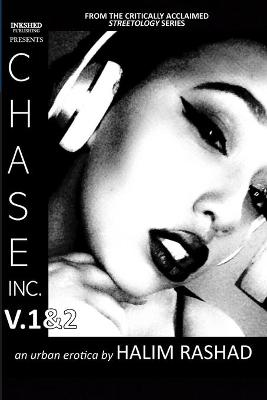 Book cover for Chase Inc. V.1&2 (An Urban Erotica)