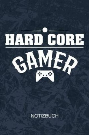 Cover of Hard Core Gamer