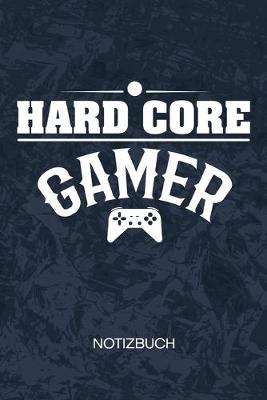 Book cover for Hard Core Gamer