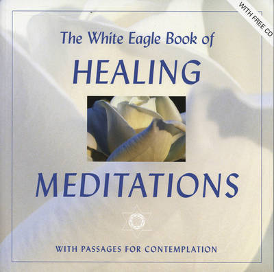 Book cover for The White Eagle Book of Healing Meditations